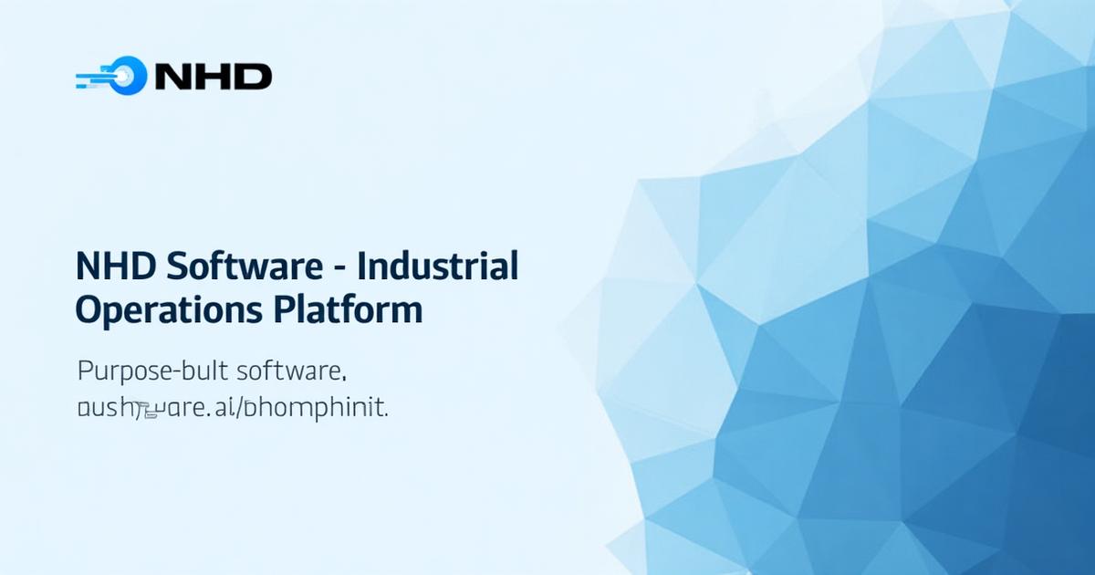 NHD Software Industrial Operations Platform